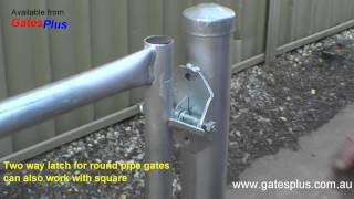 Gate Latch 2 way for round pipe and square [upl. by Karmen]