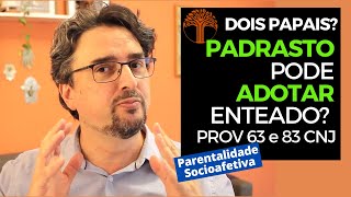 Parentalidade Socioafetiva  Provimento 63 e 83 CNJ na prática [upl. by Gnouc]